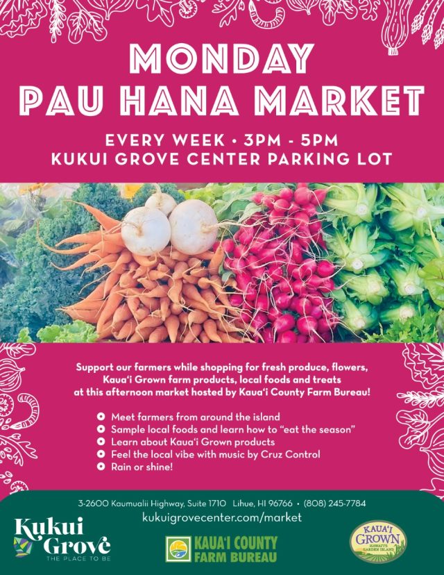 Pau Hana Monday Market Kukui Grove Center