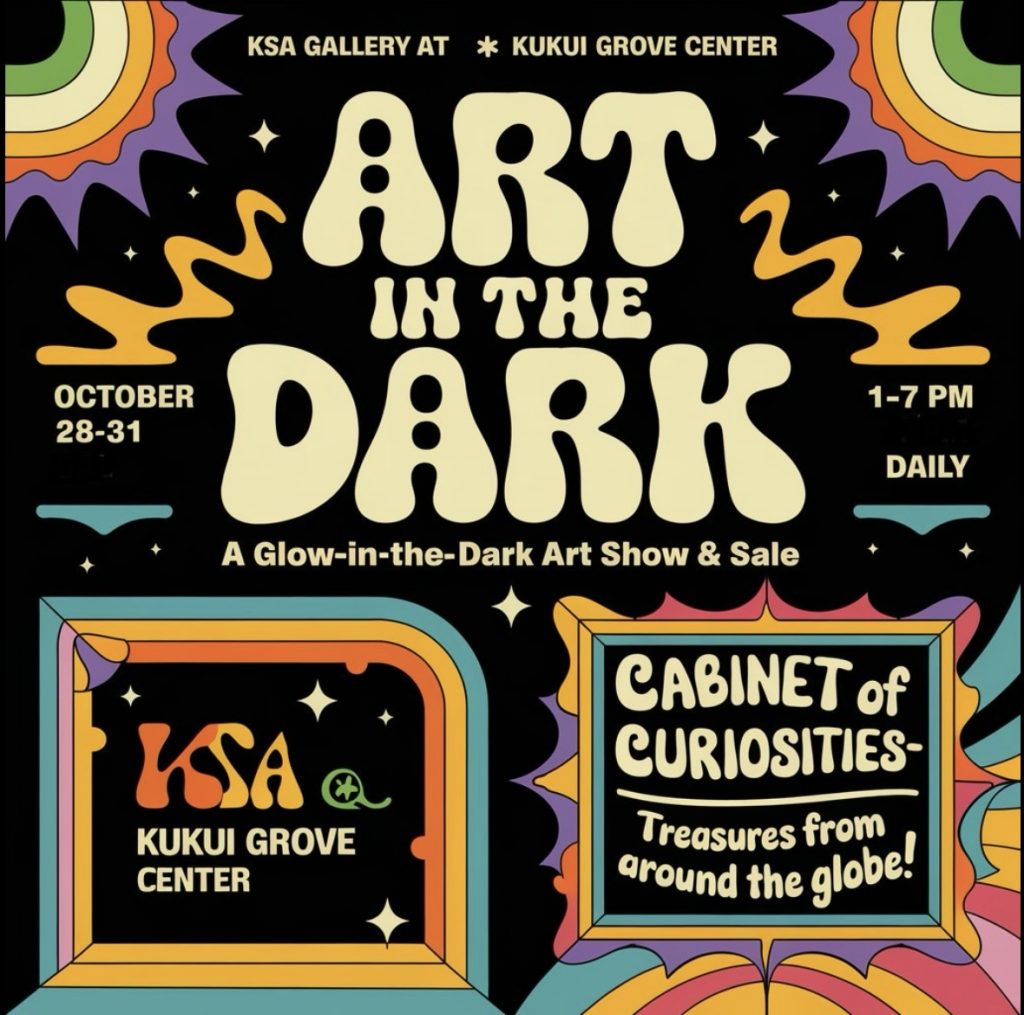 Art In The Dark at Kauai Society of Artists | Kukui Grove Center